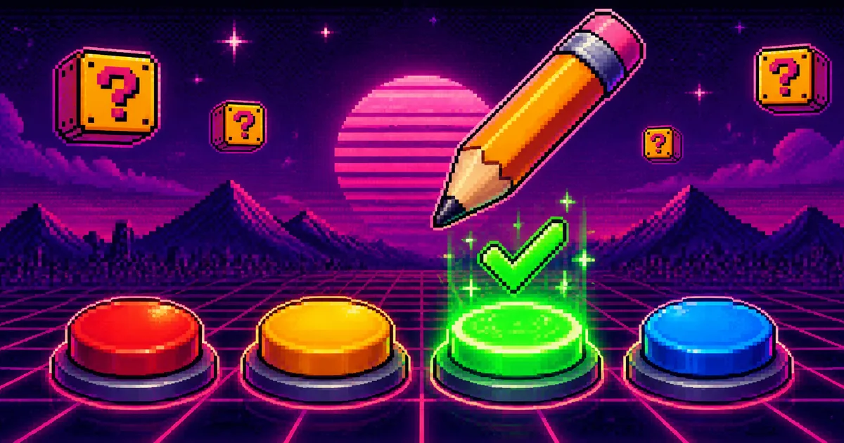 Four glowing arcade answer buttons with the green one lit and checked, a giant pencil above and question blocks floating in a pixel-art synthwave sky